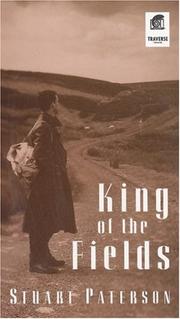Cover of: Traverse Theatre Company [presents] King of the fields: a new version of Mr Government (1986)