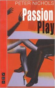 Cover of: Passion Play by Peter Nichols