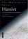 Cover of: Hamlet: The Tragedie Of Hamlet, Prince Of Denmarke