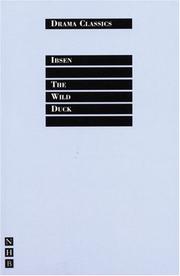 Cover of: The Wild Duck (Drama Classics) by Henrik Ibsen