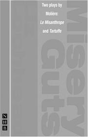 Cover of: Miseryguts: and, Tartuffe : two plays by Molière