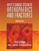 Cover of: Apley's Concise System of Orthopaedics and Fractures (Hodder Arnold Publication) by Louis Solomon, David J. Warwick, Selvadurai Nayagam