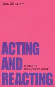 Cover of: Acting And Reacting by Nick Moseley