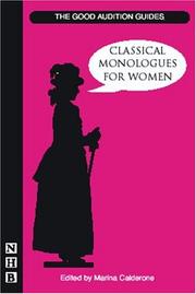 Cover of: Classical Monologues for Women (Good Audition Guide S.)