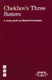 Cover of: Anton Chekhov's Three Sisters by Michael Pennington