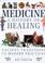 Cover of: Medicine: A History of Healing
