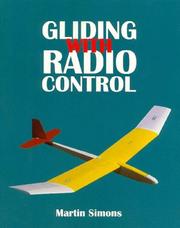 Gliding With Radio Control by Martin Simons