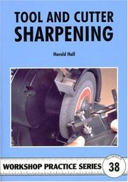 Cover of: Tool & Cutter Sharpening (Workshop Practice)