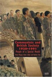 Cover of: Communists and British Society 1920-1991: People of a Special Mould