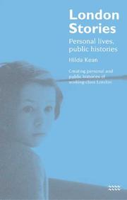 Cover of: London Stories: Personal Lives, Public Histories