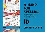 Cover of: A Hand for Spelling by Charles C. Cripps, Charles C. Cripps