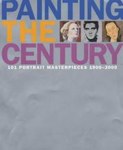 Cover of: Painting the Century by Robin Gibson, Robin Gibson