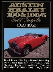 Cover of: Austin-Healey 100 and 100/6 1952-1959 Gold Portfolio