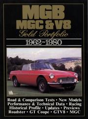 Cover of: MGB MGC & V8: Gold Portfolio 1962-1980 (Gold Portfolio)