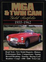 Cover of: MGA & Twin Cams 1955-1962 -Gold Portfolio