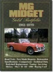 MG Midget Gold Portfolio 1961-1979 (Gold Portfolio) by R.M. Clarke