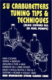 Cover of: SU Carburetters Tuning Tips And Techniques: (Also Covers All SU Fuel Pumps) (Tips & Techniques S.)