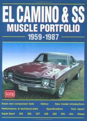 Cover of: Chevy El Camino and SS, 1959-1987 by R.M. Clarke