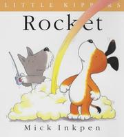 Cover of: Rocket (Little Kippers) by Mick Inkpen