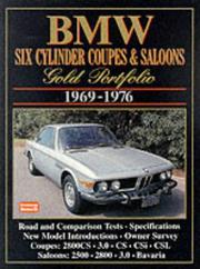 Cover of: BMW Six Cylinder Coupes and Sedans (Gold Portfolio) | R.M. Clarke