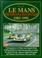 Cover of: Le Mans: The Porsche & Jaguar Years