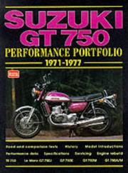 Cover of: Suzuki GT 750 Performance Portfolio 1971-77 (Performance Portfolio)