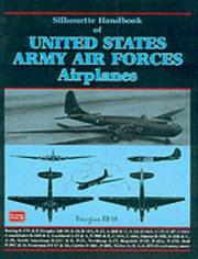 Cover of: Silhouette Handbook of United States Army Airforces Airplanes (Silhouette Handbook) by R. M. Clarke