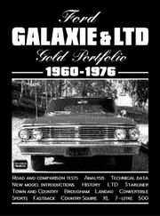 Cover of: Ford Galaxie & LTD 1960-1976 -Gold Portfolio by R.M. Clarke