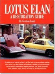 Lotus Elan- A Restoration Guide by R.M. Clarke