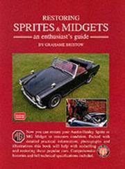 Cover of: Restoring Sprites & Midgets An Enthusiast's Guide