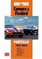 Cover of: Road & Track Camaro & Firebird 1993-2002 Portfolio (Road & Track Series)