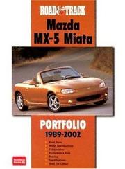 Cover of: Road & Track Mazda MX-5 Miata 1989-2002 Portfolio (Road & Track Series) | R.M. Clarke