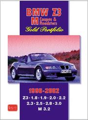 Cover of: BMW Z3, M Coupe & Roadster 1996-2002 Gold Portfolio