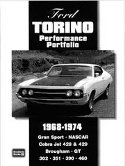 Cover of: Ford Torino 1968-1974 Performance Portfolio by R.M. Clarke