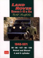 Cover of: Land Rover Series I, II, IIA 1948-1971 -Gold Portfolio