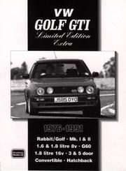 Cover of: VW Golf GTI 1976-1991 by R.M. Clarke