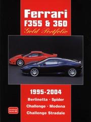 Cover of: Ferrari F355 & 360 Gold Portfolio 1995-2004 (Gold Portfolio) by R. M. Clarke