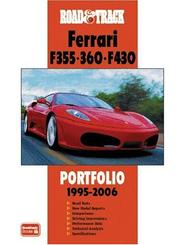 Cover of: Road & Track Ferrari F355-360-F430 Portfolio: 1995-2006 (Road & Track Portfolio)