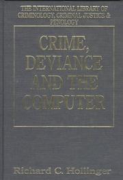 Cover of: Crime, deviance, and the computer