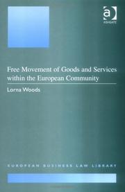 Cover of: Free movement of goods and services within the European Community