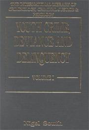 Cover of: Youth crime, deviance, and delinquency