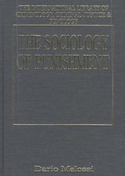 Cover of: The sociology of punishment: socio-structural perspectives