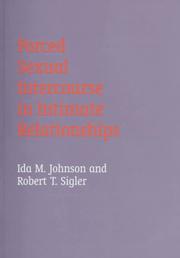 Forced sexual intercourse in intimate relationships by Ida M. Johnson
