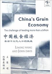 Cover of: China's grain economy: the challenge of feeding more than a billion