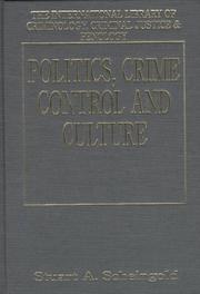 Cover of: Politics, crime control, and culture