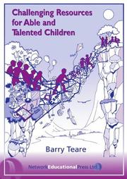 Cover of: Challenging Resources For Able And Talented Children (Practical Resource Books for Teachers)