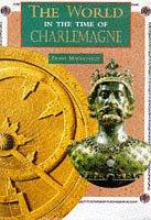 Cover of: Charlemagne (World in the Time Of...) by Fiona MacDonald