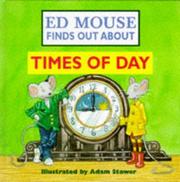 Times of Day (Ed Mouse Finds Out About)