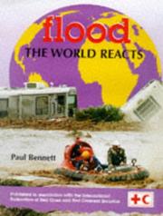 Cover of: Flood (World Reacts) by Paul Bennett