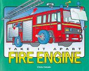 Cover of: Fire Engine (Take It Apart)